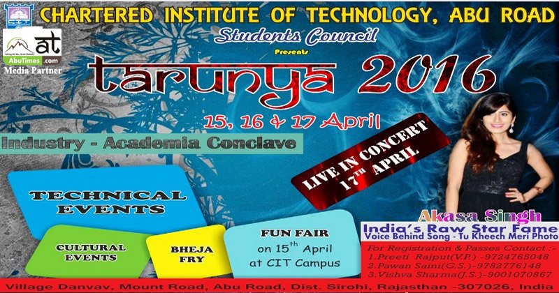 CIT, ABU ROAD HOSTING TARUNYA 2016 (4th Annual Techno – Cultural Festival)
