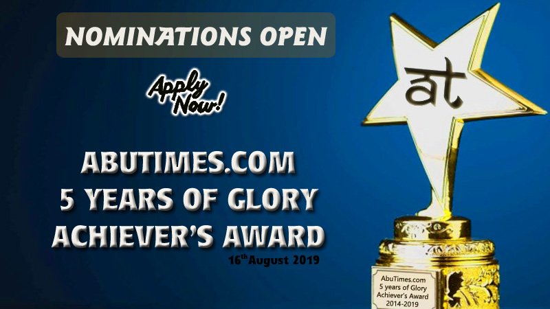 Nominations Open for AbuTimes 5 years of Glory "Award Show" [Apply Now]