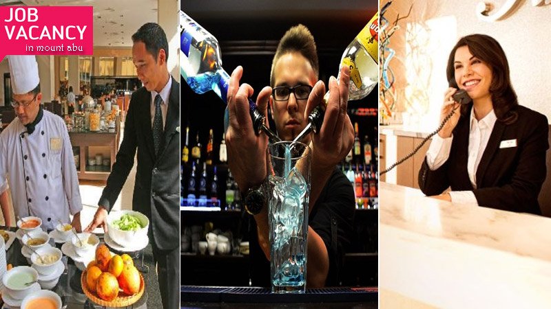 [Job opportunities] for 'Bartender', 'Food and Beverage Manager', 'Front office' in a renowned hotel of mount abu